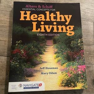 alters & schiff essential concepts for healthy living eighth edition